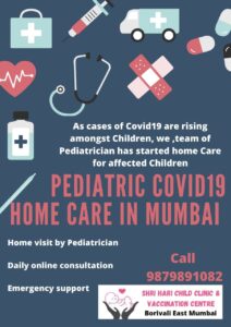 Pediatric covid-19 home care in Mumbai
